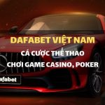 3 bước mở tài khoản Dafabet Cá cược thể thao, chơi game Casino và Poker