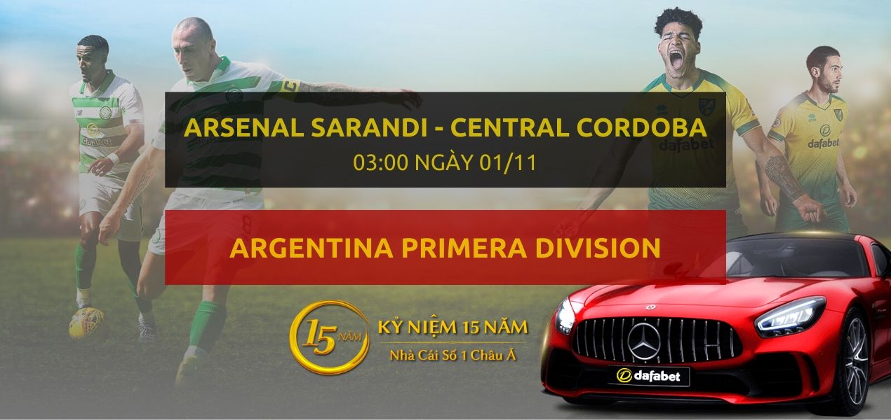 Soi kèo nhà cái Dafabet: Arsenal de Sarandi – Central Cordoba Sde (03h00 ngày 01/11)