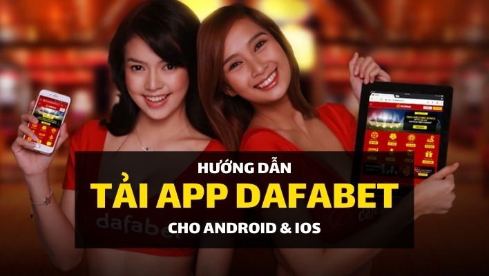 dafabet-mobile-tai-ve-ung-dung-dafabet-android-ios (2)